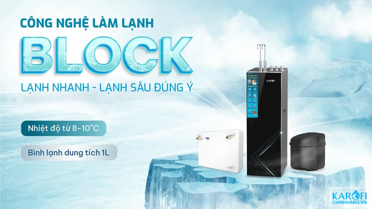 cong-nghe-block-may-loc-nuoc-nong-lanh-karofi-kad-ec66